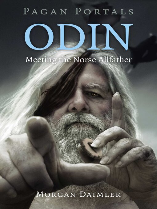 Title details for Pagan Portals--Odin by Morgan Daimler - Available